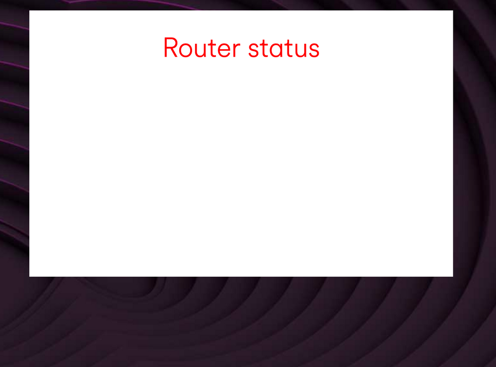 Router status is blank